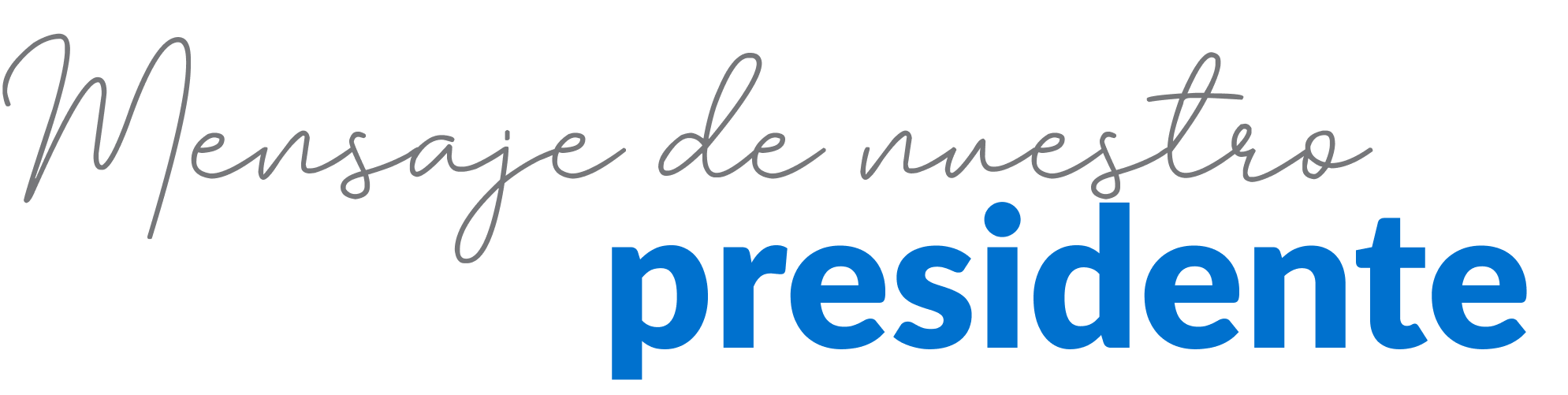 Mensaje del presidente